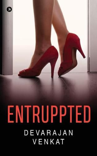 Cover image for Entruppted: Where Entrepreneurship is Interrupted