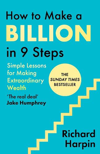Cover image for How to Make a Billion in Nine Steps