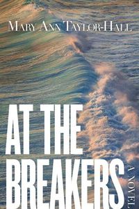 Cover image for At The Breakers: A Novel