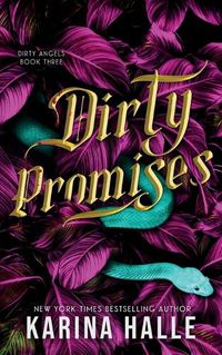 Cover image for Dirty Promises (Dirty Angels Trilogy #3)