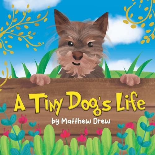 Cover image for A Tiny Dog's Life