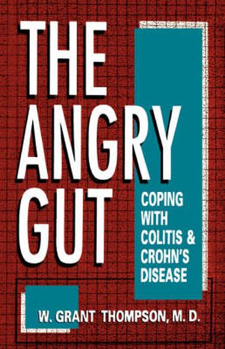 Cover image for The Angry Gut: Coping with Colitis and Crohn's Disease