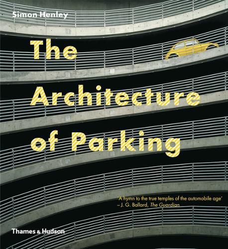 Cover image for The Architecture of Parking