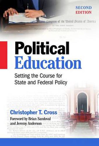 Cover image for Political Education: Setting the Course for State and Federal Policy