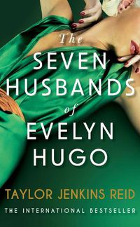 Cover image for The Seven Husbands of Evelyn Hugo