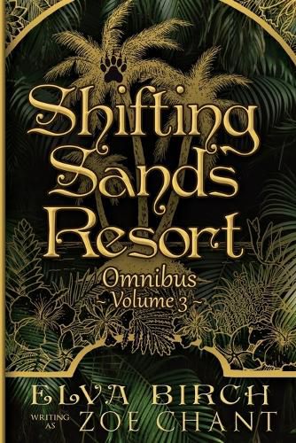 Cover image for Shifting Sands Resort Omnibus Volume 3