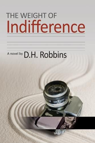 Cover image for The Weight of Indifference