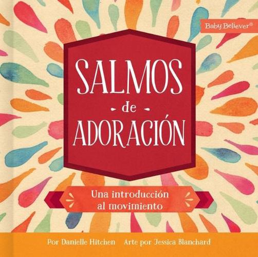 Salmos De AdoracioN (Psalms of Praise)