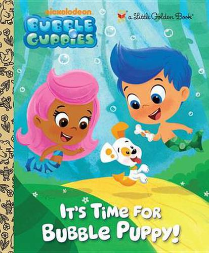 Cover image for It's Time for Bubble Puppy! (Bubble Guppies)