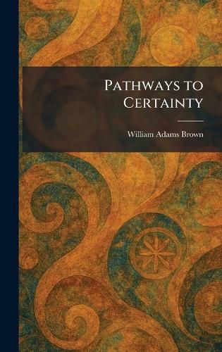 Cover image for Pathways to Certainty