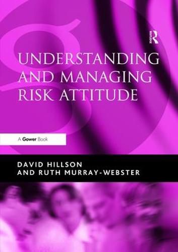 Cover image for Understanding and Managing Risk Attitude