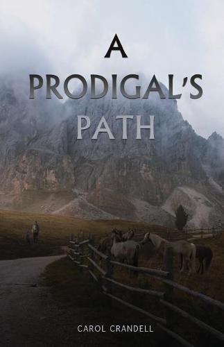 A Prodigal's Path