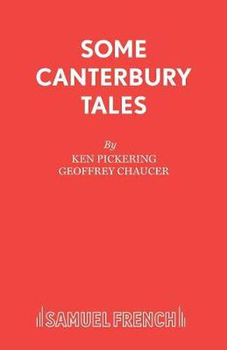 Cover image for Canterbury Tales: Some Canterbury Tales: Play