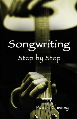 Cover image for Songwriting Step by Step