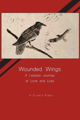 Cover image for Wounded Wings: A Lesbian Journey of Love and Loss