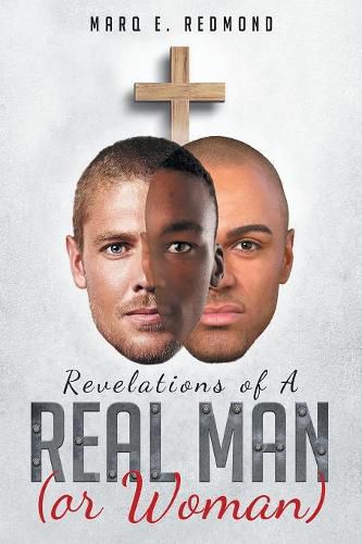 Cover image for Revelations of A Real Man (or Woman)