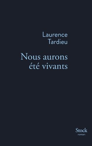 Cover image for Nous Aurons Ete Vivants