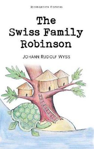 Cover image for The Swiss Family Robinson