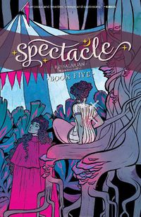 Cover image for Spectacle Vol. 5: Volume 5