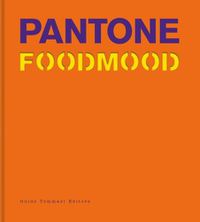 Cover image for Pantone Foodmood