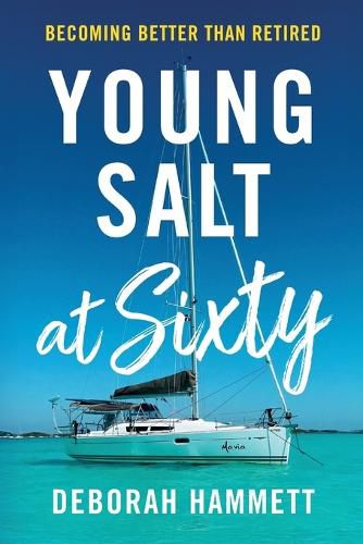 Cover image for Young Salt at Sixty