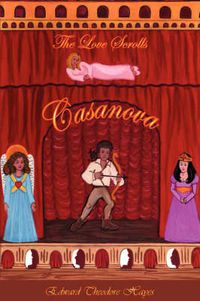 Cover image for The Love Scrolls: Casanova