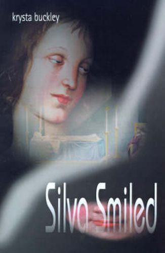 Cover image for Silva Smiled