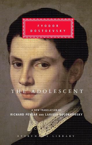 Cover image for The Adolescent: Translated and Introduced by Richard Pevear and Larissa Volokhonsky