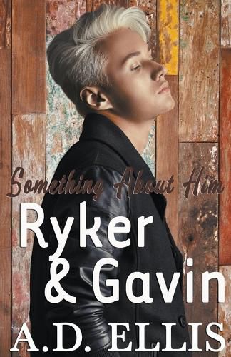 Ryker & Gavin