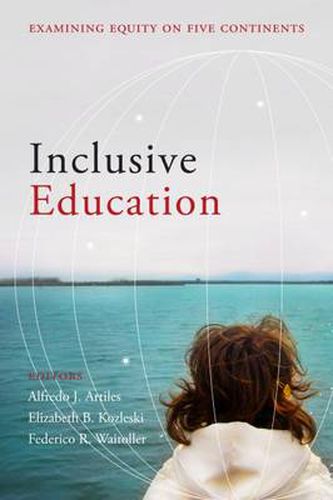 Cover image for Inclusive Education: Examining Equity on Five Continents