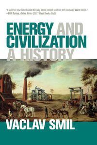Cover image for Energy and Civilization: A History