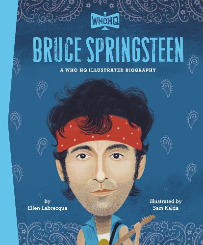 Cover image for Bruce Springsteen: A Who HQ Illustrated Biography