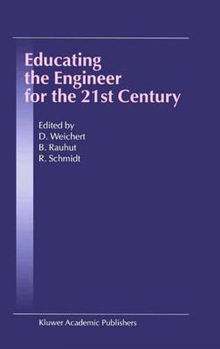 Cover image for Educating the Engineer for the 21st Century: Proceedings of the 3rd Workshop on Global Engineering Education