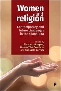 Cover image for Women and Religion: Contemporary and Future Challenges in the Global Era