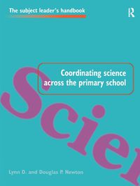 Cover image for Coordinating Science Across the Primary School