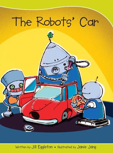 Cover image for Sails Take-Home Library 1 (Early Red): The Robots' Car