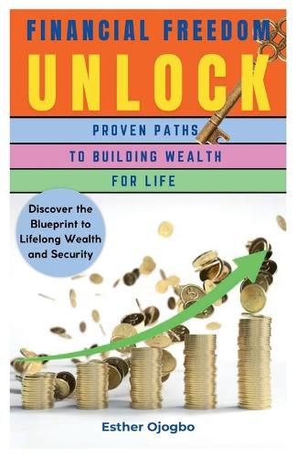 Cover image for Financial Freedom Unlocked