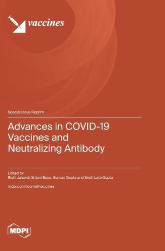 Cover image for Advances in COVID-19 Vaccines and Neutralizing Antibody