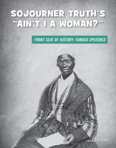 Cover image for Sojourner Truth's  ain't I a Woman?