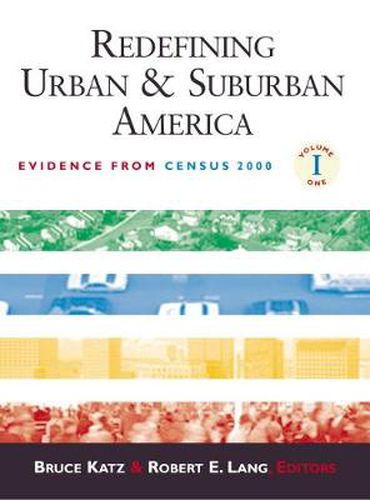 Cover image for Redefining Urban and Suburban America: Evidence from Census 2000