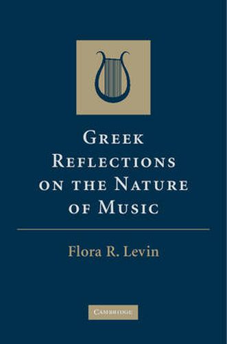 Cover image for Greek Reflections on the Nature of Music