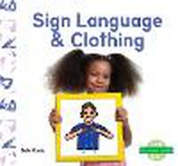 Cover image for Sign Language & Clothing