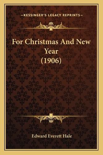 For Christmas and New Year (1906)