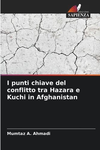Cover image for I punti chiave del conflitto tra Hazara e Kuchi in Afghanistan