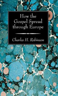 Cover image for How the Gospel Spread Through Europe