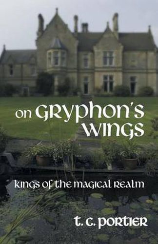 Cover image for On Gryphon's Wings: Kings of the Magical Realm