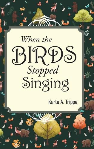 Cover image for When the Birds Stopped Singing