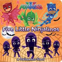 Cover image for Five Little Ninjalinos: A Halloween Story