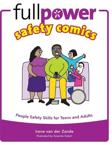 Fullpower Safety Comics: People Safety Skills for Teens and Adults