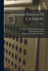 Cover image for Undergraduate Catalog; 1922/23